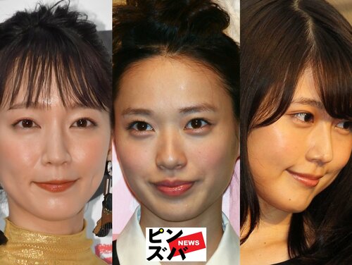 「国民的美少女」すっぴんが話題の吉岡里帆＆戸田恵梨香＆有村架純、3本柱が率いる「芸能界最強」女優事務所の好循環
